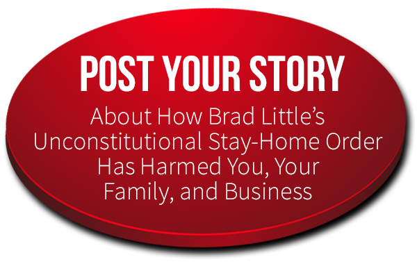 Post Your Story about how Brad Little has harmed you