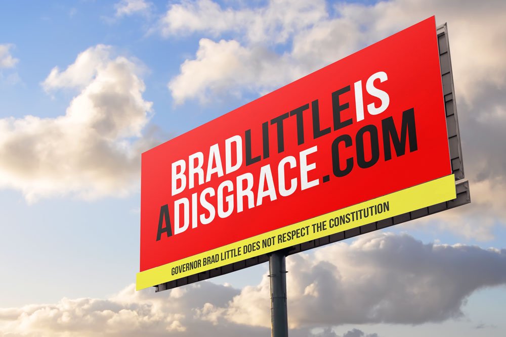 Brad Little is a Disgrace Billboard